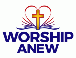 Worship Anew
